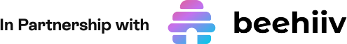 In Partnership with Beehiiv