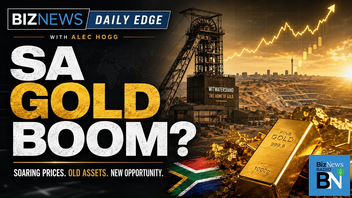 The Daily Edge: Gold at $4,100 and SA is sitting on a fortune it can’t see